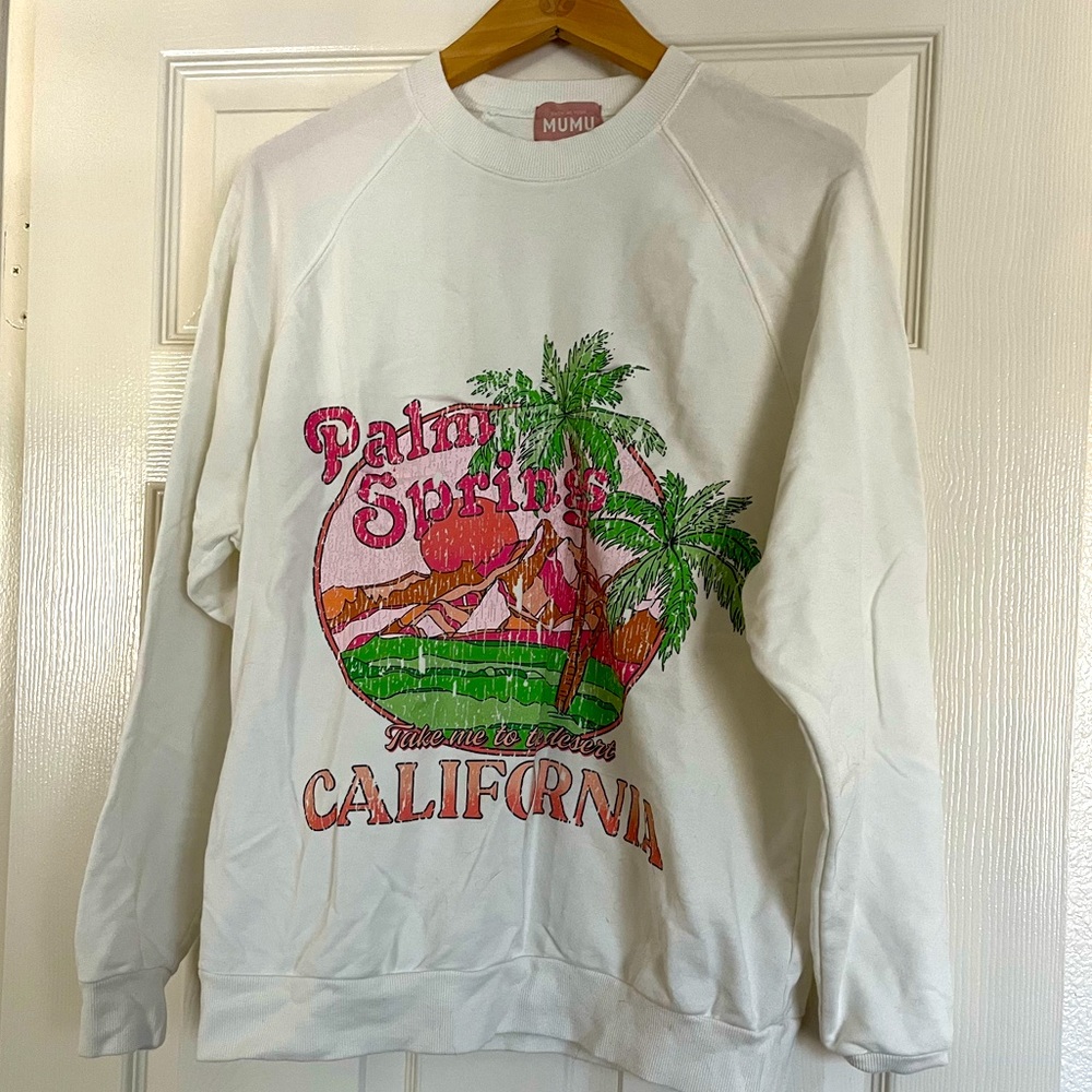 Show Me Your Mumu Palm Springs crewneck